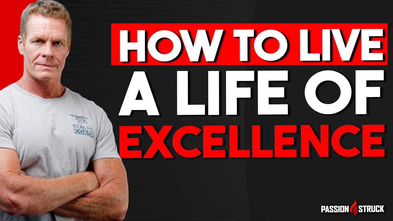 Mark Divine's MASTERCLASS on How to Live a Life of EXCELLENCE