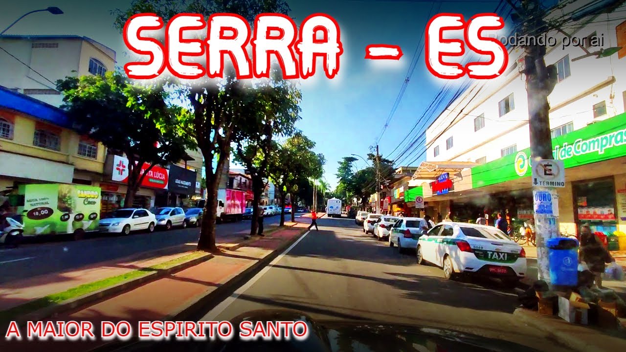 Serra - Espirito Santo