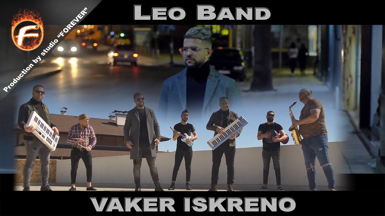 Leo Band - VAKER ISKRENO