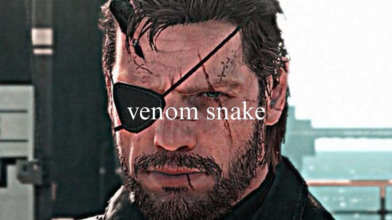 Show me the will - Venom Snake [metal gear solid phantom pain]