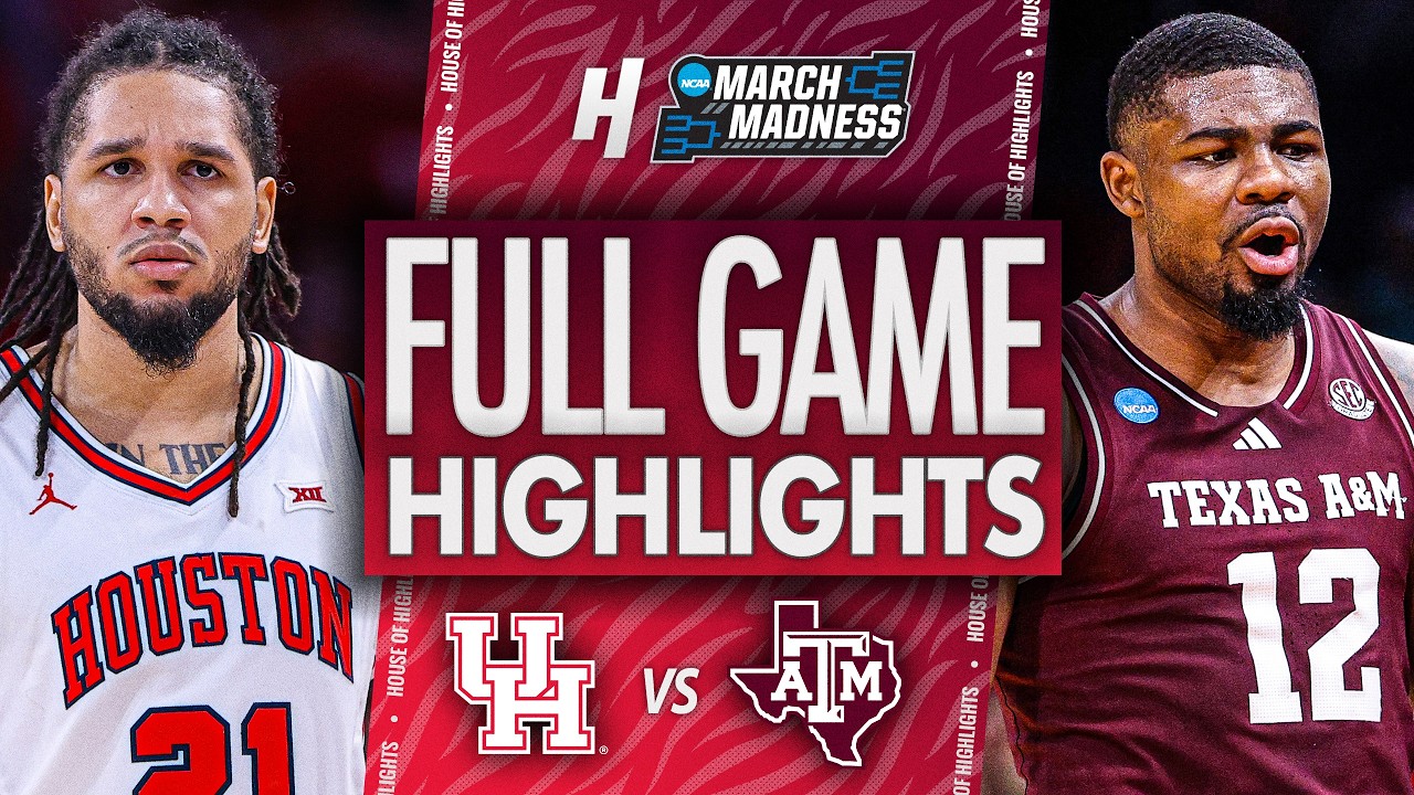 Houston vs Texas A&M - FULL GAME HIGHLIGHTS 🔥 Second Round | NCAA March Madness 2026