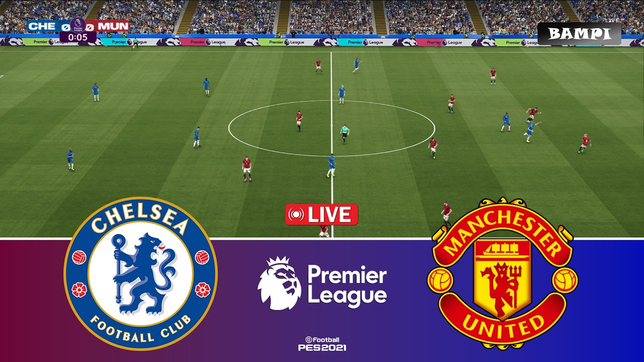 🔴LIVE : Chelsea vs Manchester United - Premier League 2026 - Video Game Simulation