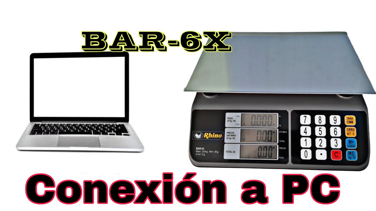Báscula Rhino Bar-6x | Conexión a PC | Revisión y configuración