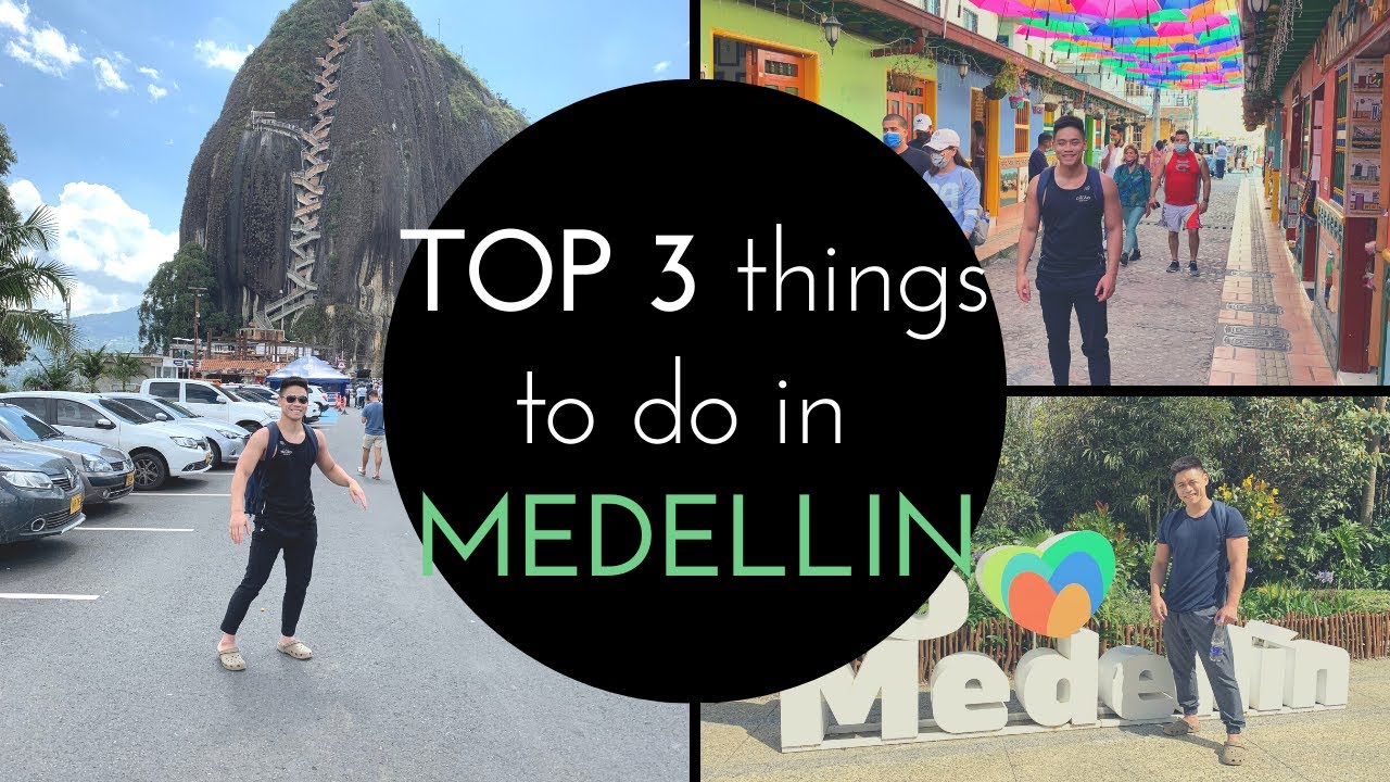 TOP 3 things to do in Medellin COLOMBIA