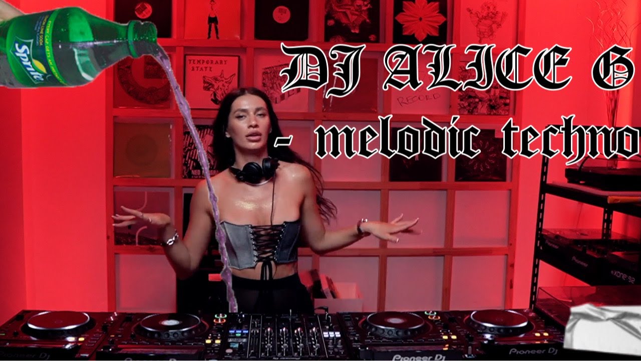 DJ ALICE G - live set 