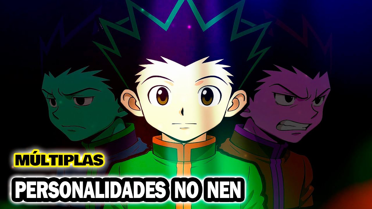 Nen e Múltiplas personalidades