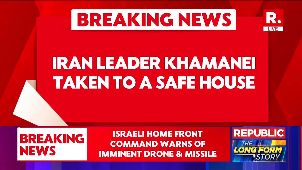 BREAKING: Iran&rsquo;s Supreme Leader Ayatollah Ali Khamenei being moved to a safe house | Israel | LIVE