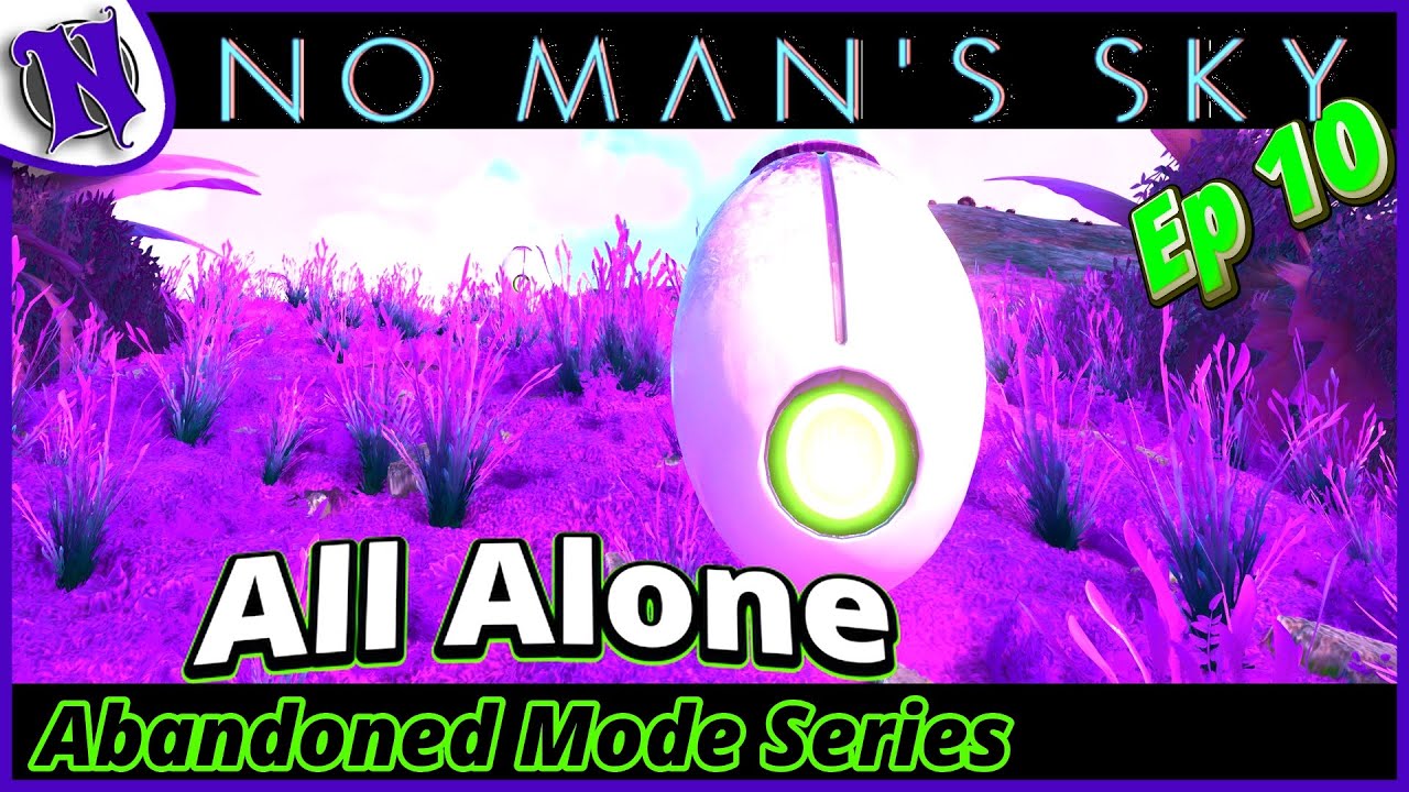 Совсем один, эпизод 10 | Режим «Заброшенный мир» в No Man’s Sky – Гипердвигатель «Атлантид»