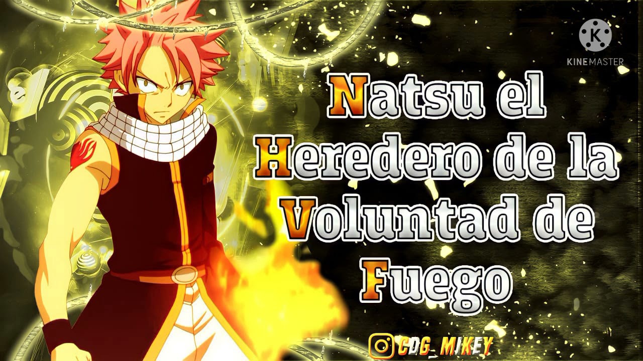 Natsu el Heredero de la Voluntad de Fuego (Aclaraciones y Harem)