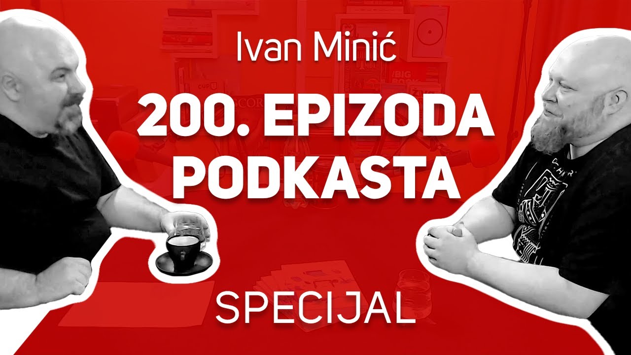 Specijal: 200. epizoda podkasta : : Ivan Minić : : JPJ 200