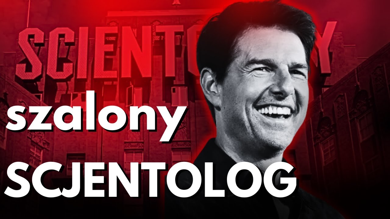 Szalony Scjentolog: TOM CRUISE i Ciemna strona Hollywood