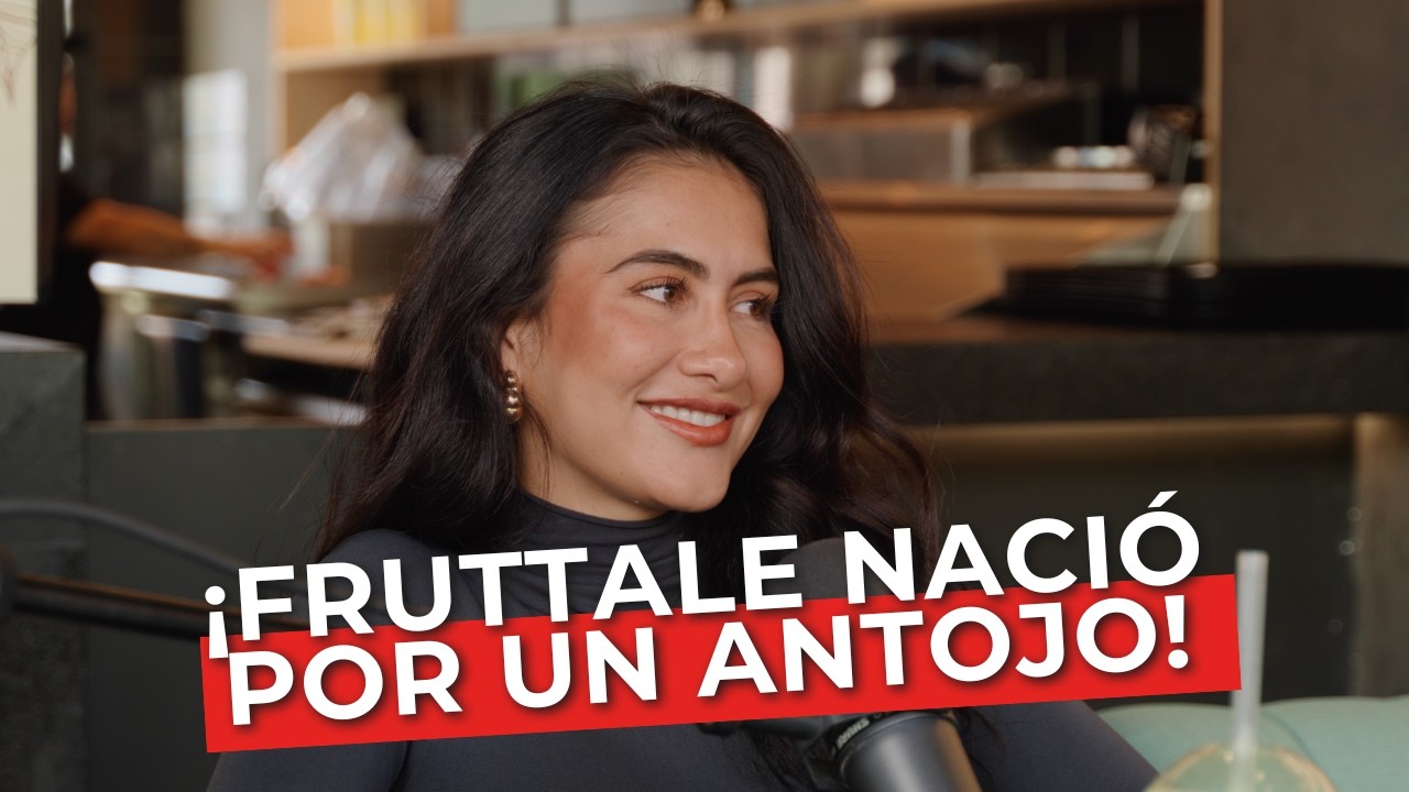 Del antojo al açaí: La historia de Fruttale | Alexandra Duarte