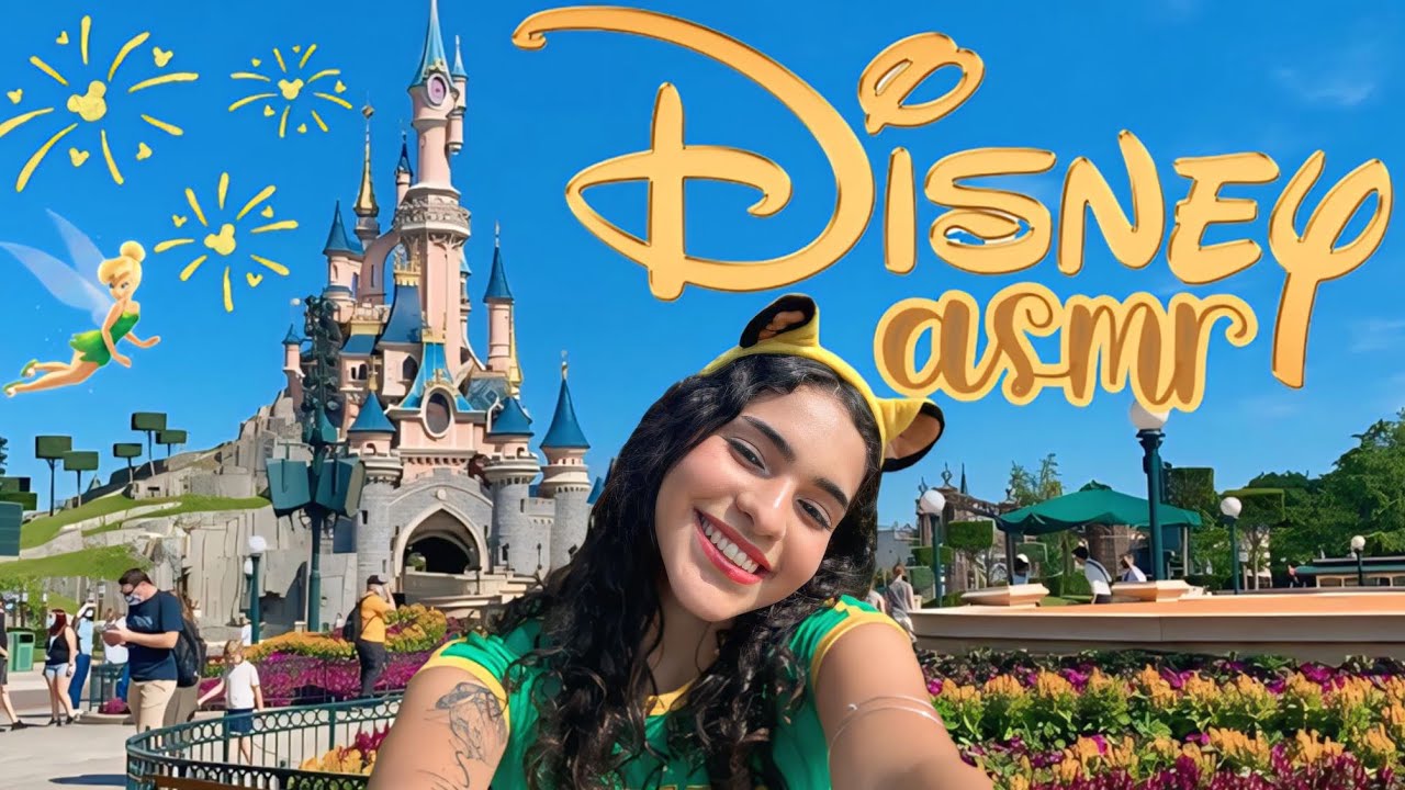 ASMR VLOG NA DISNEY! - SHOWS, ATRAÇÕES, COMIDAS, PREÇOS... 🇫🇷✨