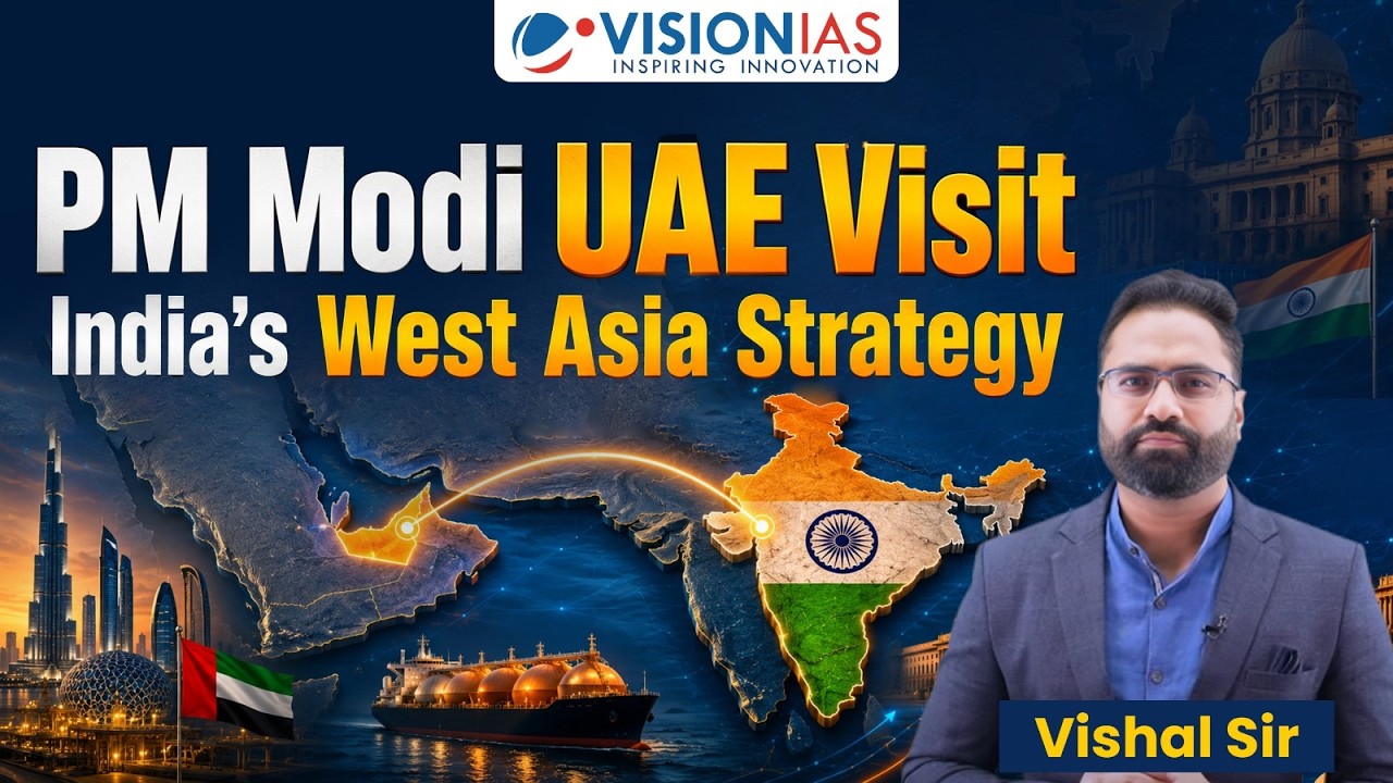 PM Modi UAE Visit Explained | India UAE Relations | UPSC Current Affairs 202