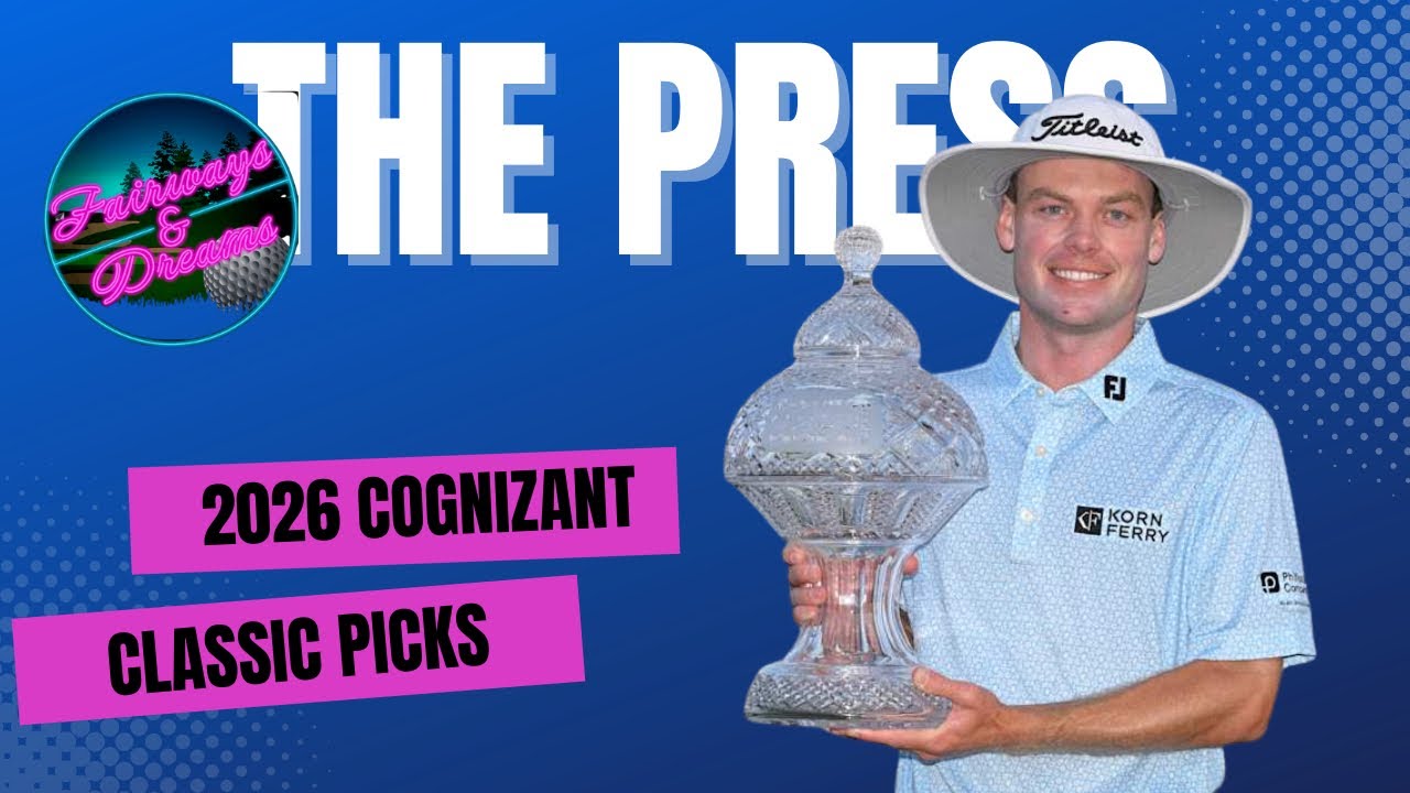 The Press: Previewing and Betting the Cognizant Classic