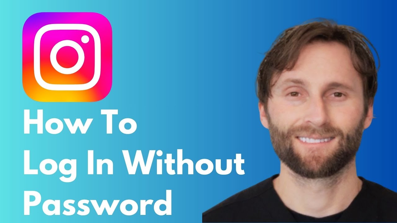 How to Login Instagram Without Password [Full Guide 2026]
