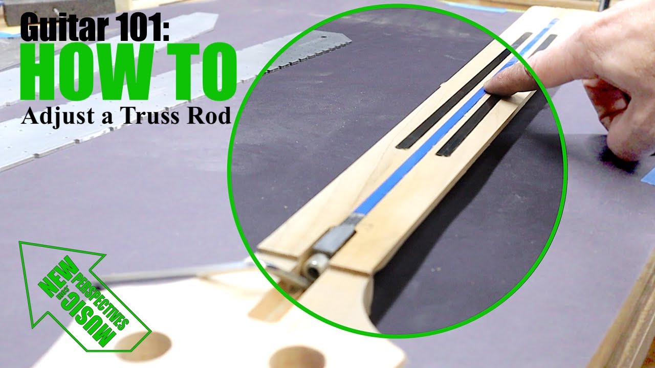 How a Guitar Truss Rod Works & How to Adjust One - Explained Simply