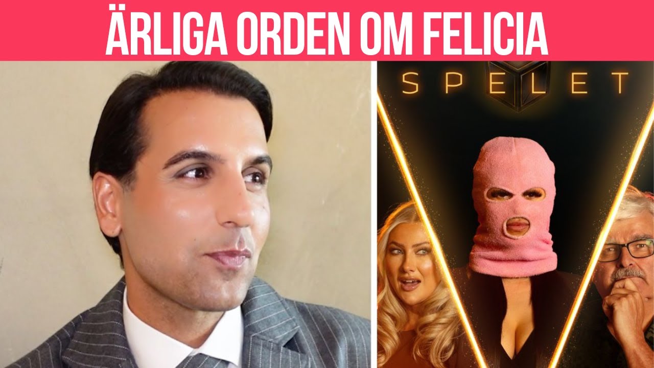 Daniel Paris ärliga ord om Felicia – efter 