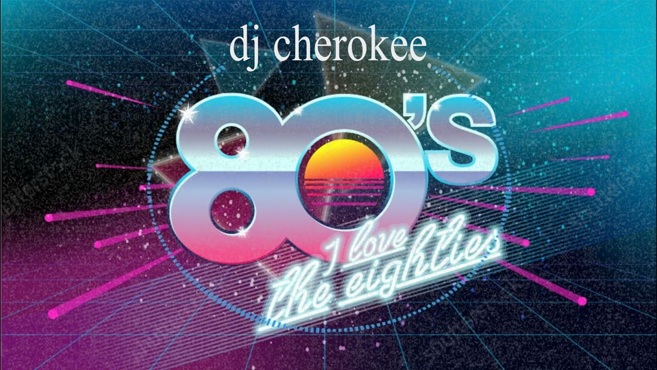 MEZCLA DE LOS 80s  &Eacute;xitos Cl&aacute;sicos de los 80s  Mix de #djcherokee #80s #80sclassic #80smix