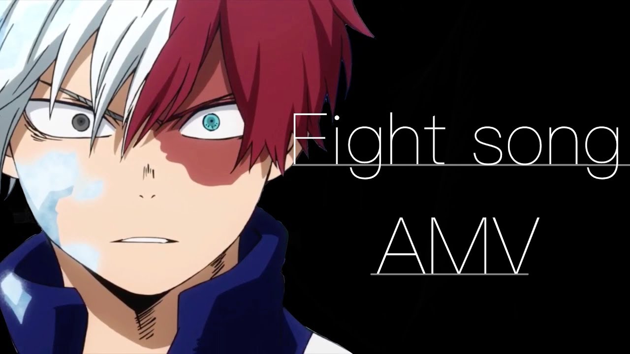 Todoroki's fight song -BNHA AMV-