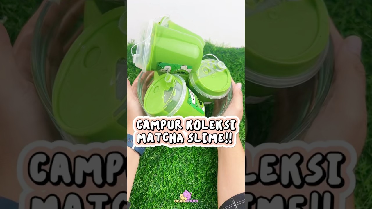 KOLEKSI MATCHA SLIME AKU SEBANYAK INI😭🍵
