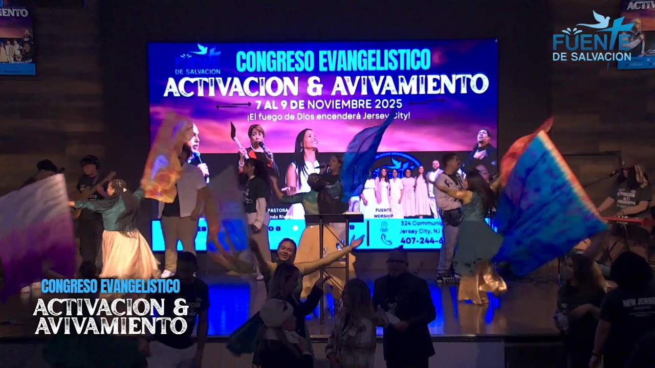 Dia #1 | Congreso Evangelístico  Activación y Avivamiento | Iglesia Fuente de Salvación Jersey Ci