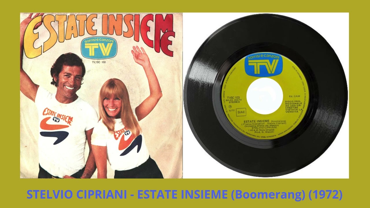 Stelvio Cipriani - Estate insieme (Boomerang) (1972)