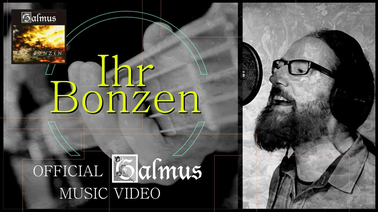 GALMUS - IHR BONZEN (You Bigwigs) - [OFFICIAL VIDEO]