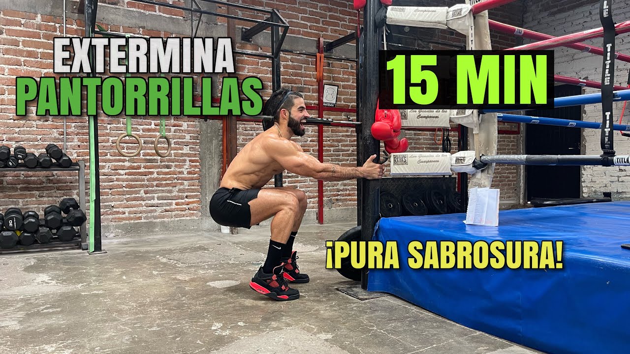 La Mejor Rutina de PANTORRILLAS en casa (15 Minutos) Extermina Pantorrillas