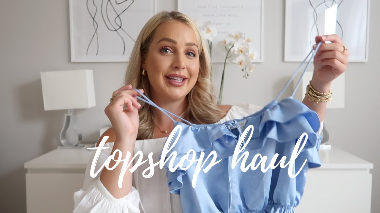 TOPSHOP HAUL | SUMMER NEW IN
