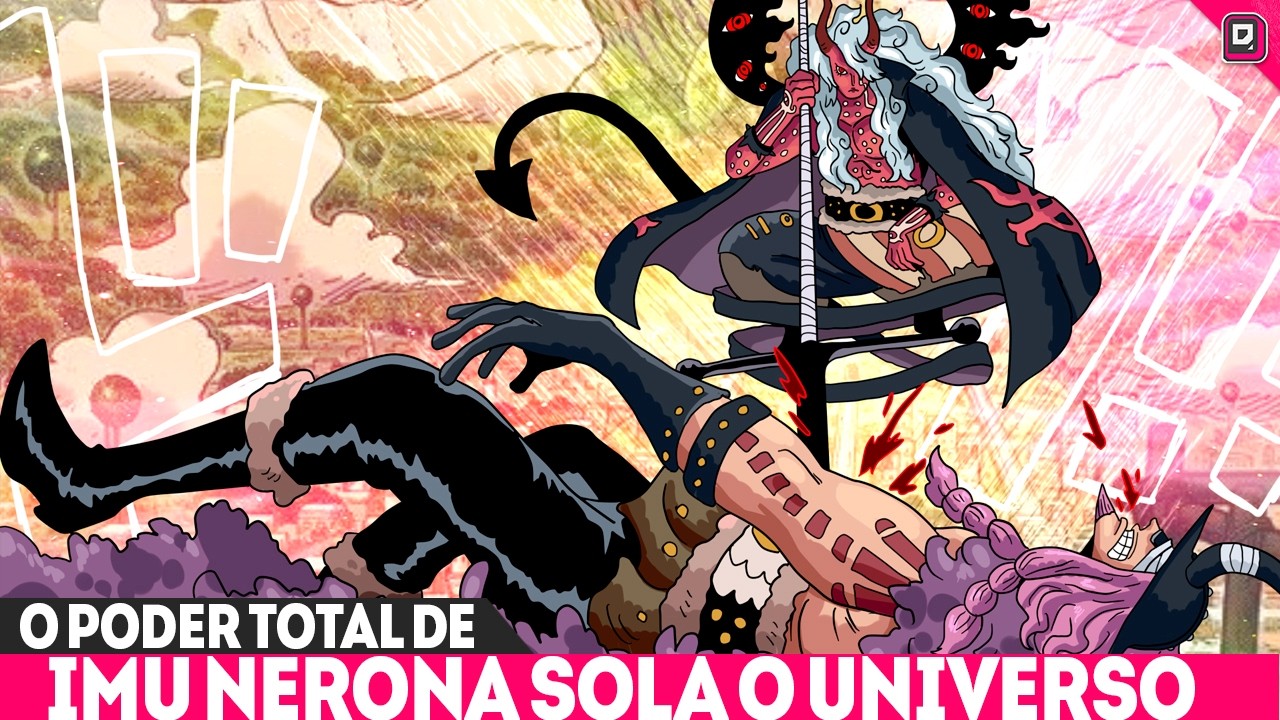NEMESIS REVELADO - O PODER DE IMU FINALMENTE EXPLICADO - A ANTITESE A DE NIKA  - ONE PIECE 1181