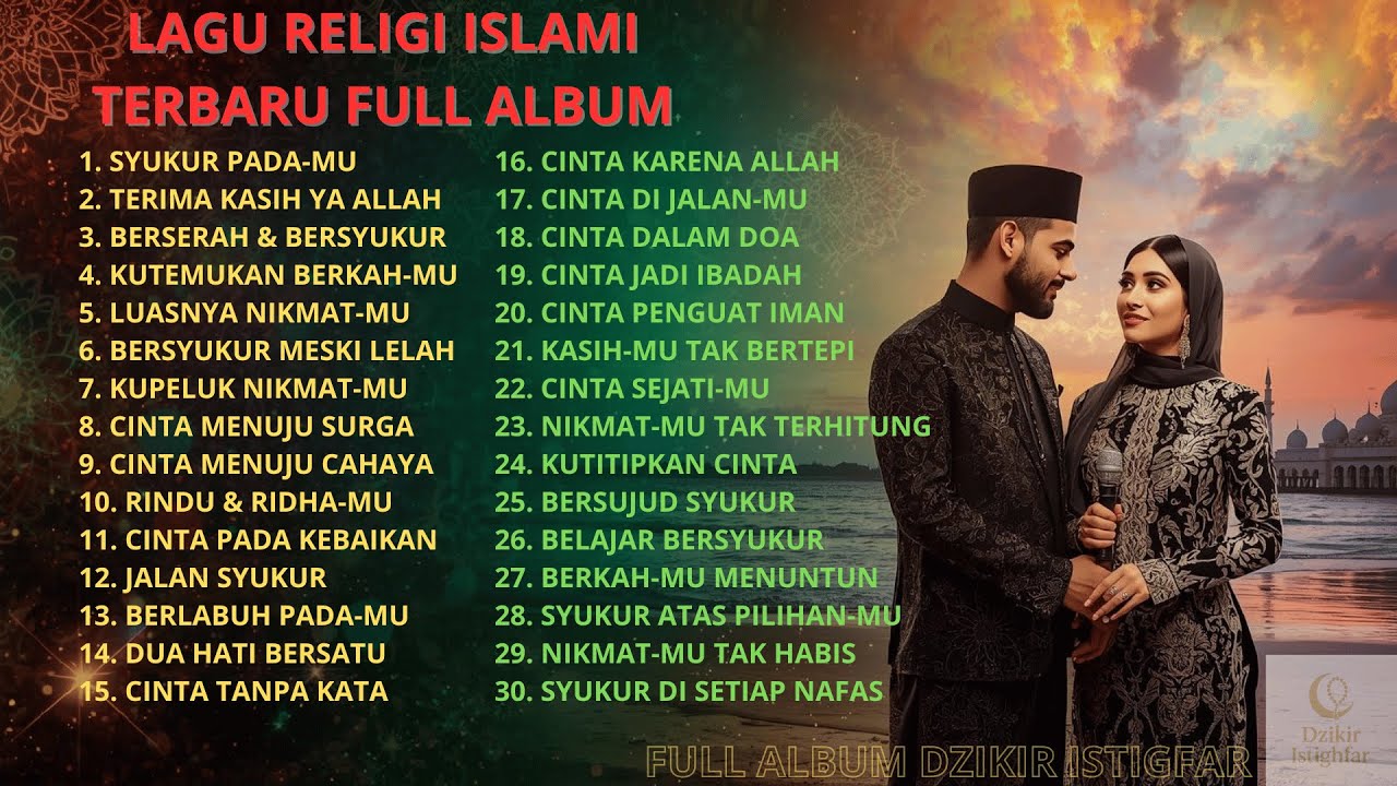 Kumpulan Lagu Islami Terbaik 🌙 Full Album Religi Islami Penuntun Hati Menuju Keikhlasan