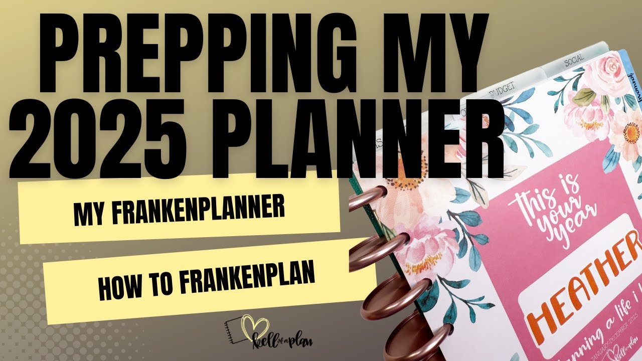 Составление моего Frankenplanner на 2025 год