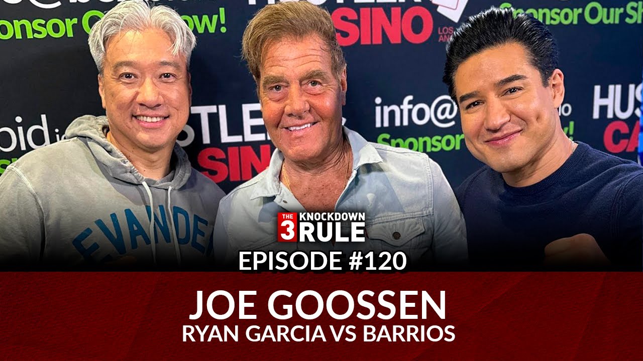 THE 3KR #120 | JOE GOOSSEN INTERVIEW | GARCIA VS BARRIOS CARD AND RYAN GARCIA MOLE CONTROVERSY