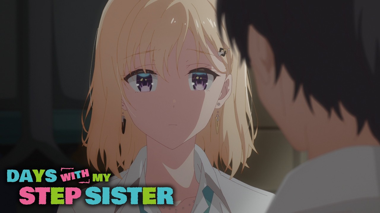 She Confesses to Her Brother | Days with My Stepsister