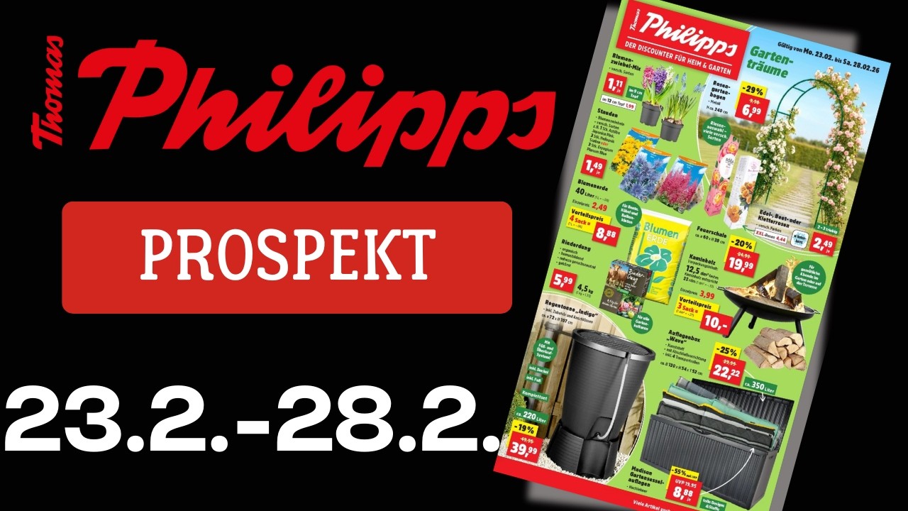 Thomas Philipps Prospekt ab 23.2.2026 🛒 Mega Sonderposten & Kracher! 🔥