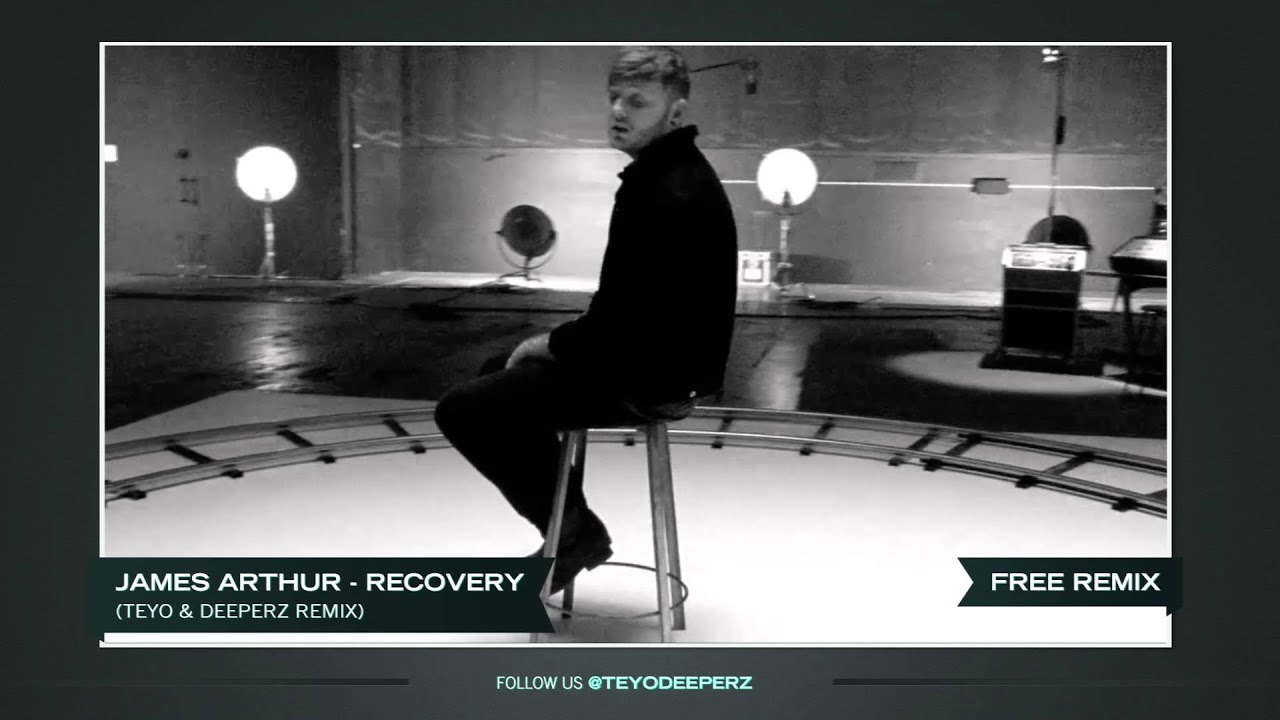 James Arthur - Recovery (Hardstyle Remix by Teyo & Deeperz)