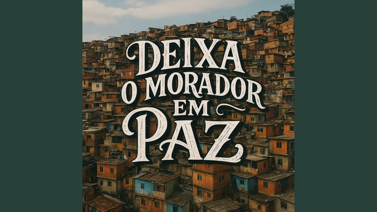 DEIXA O MORADOR EM PAZ