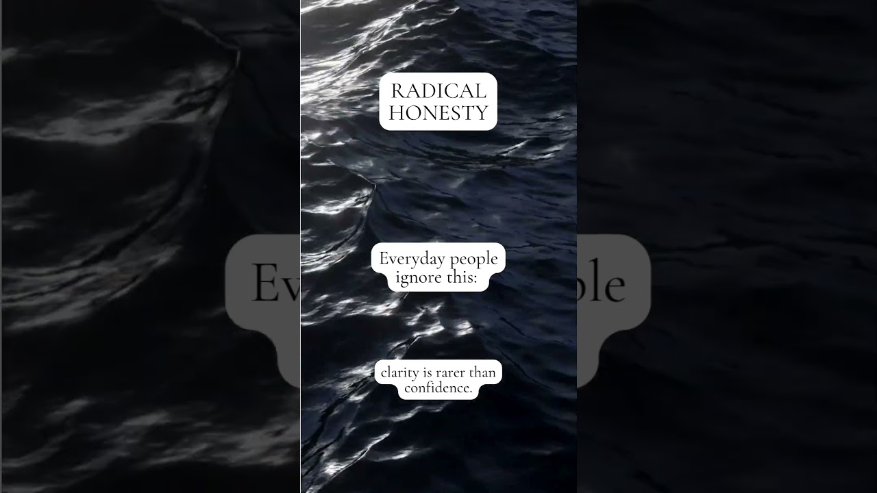 Radical Honesty