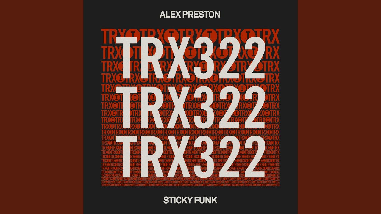 Sticky Funk (Extended Mix)