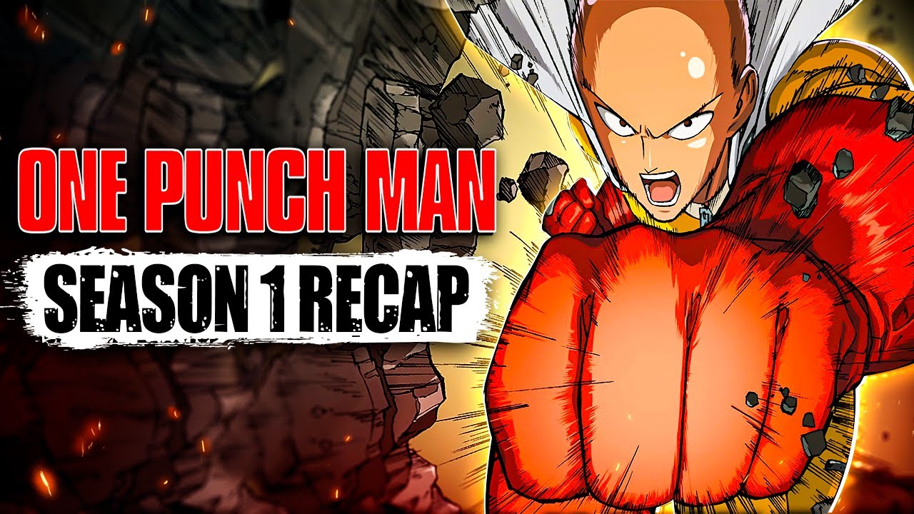 One Punch Man Season 1 Recap - Everything You Need to Know!