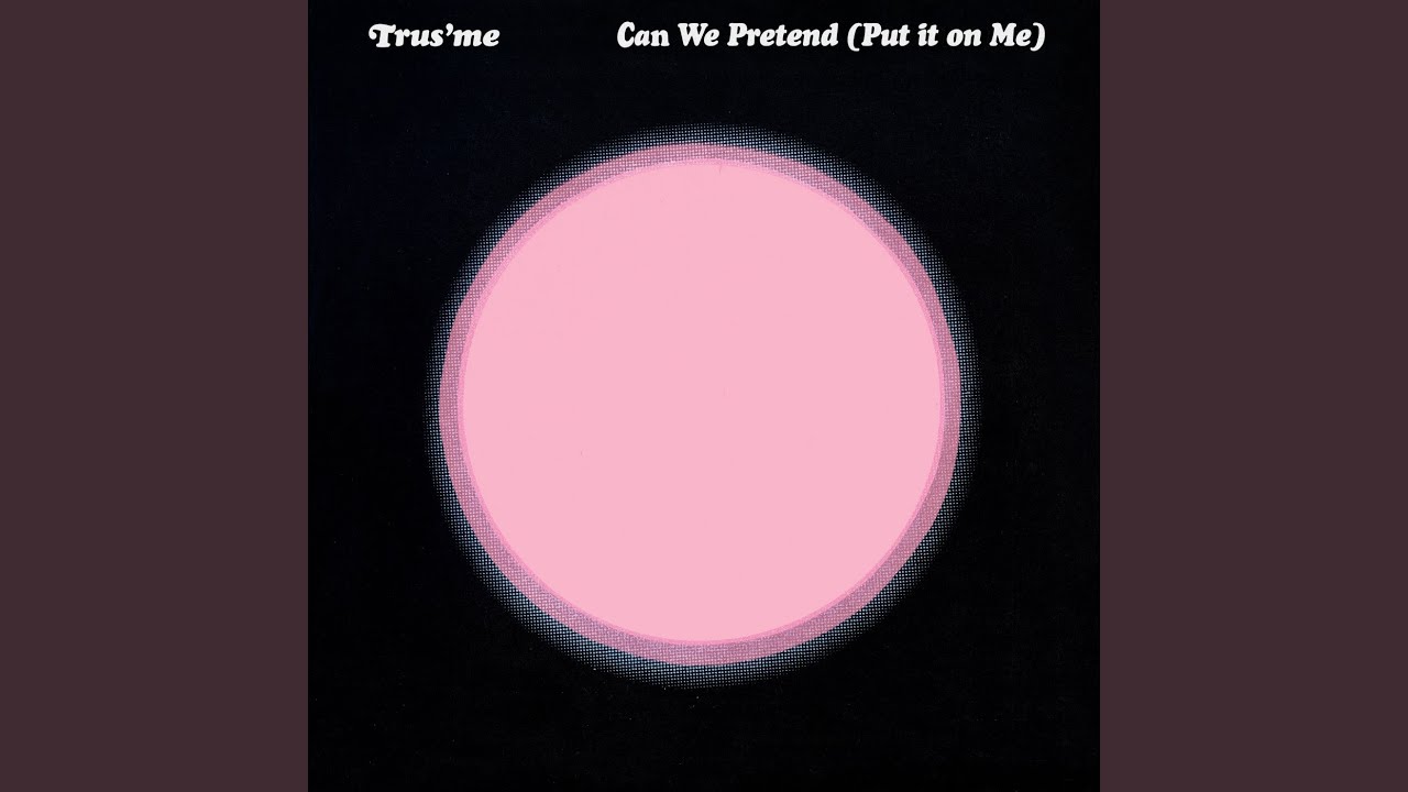 Can We Pretend (Put It on Me) (Disco Live Version)