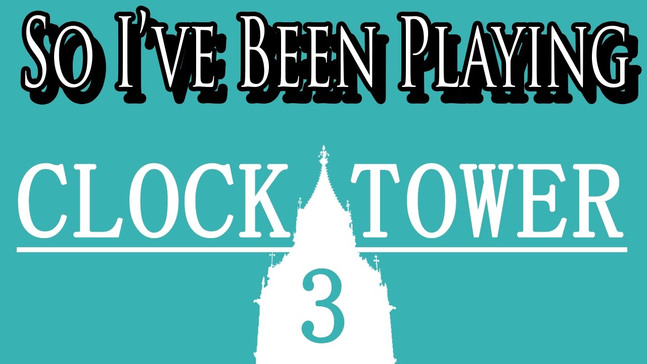 So I've Been Playing: CLOCK TOWER 3 [ Review PS2 ]