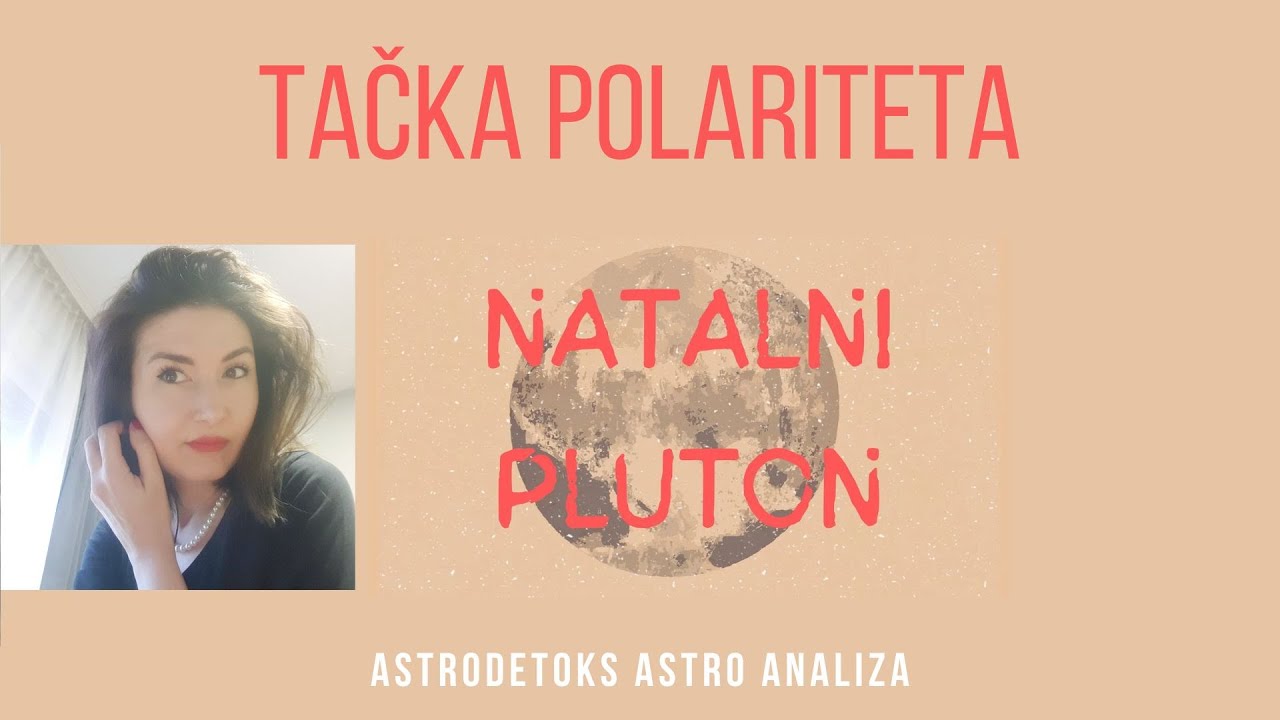 Tvoja karma i natalni Pluton u kući & tvoja tačka polariteta