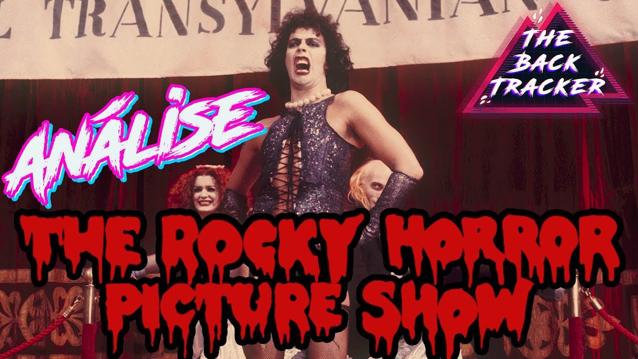 Rocky Horror Picture Show (1975) - Análise