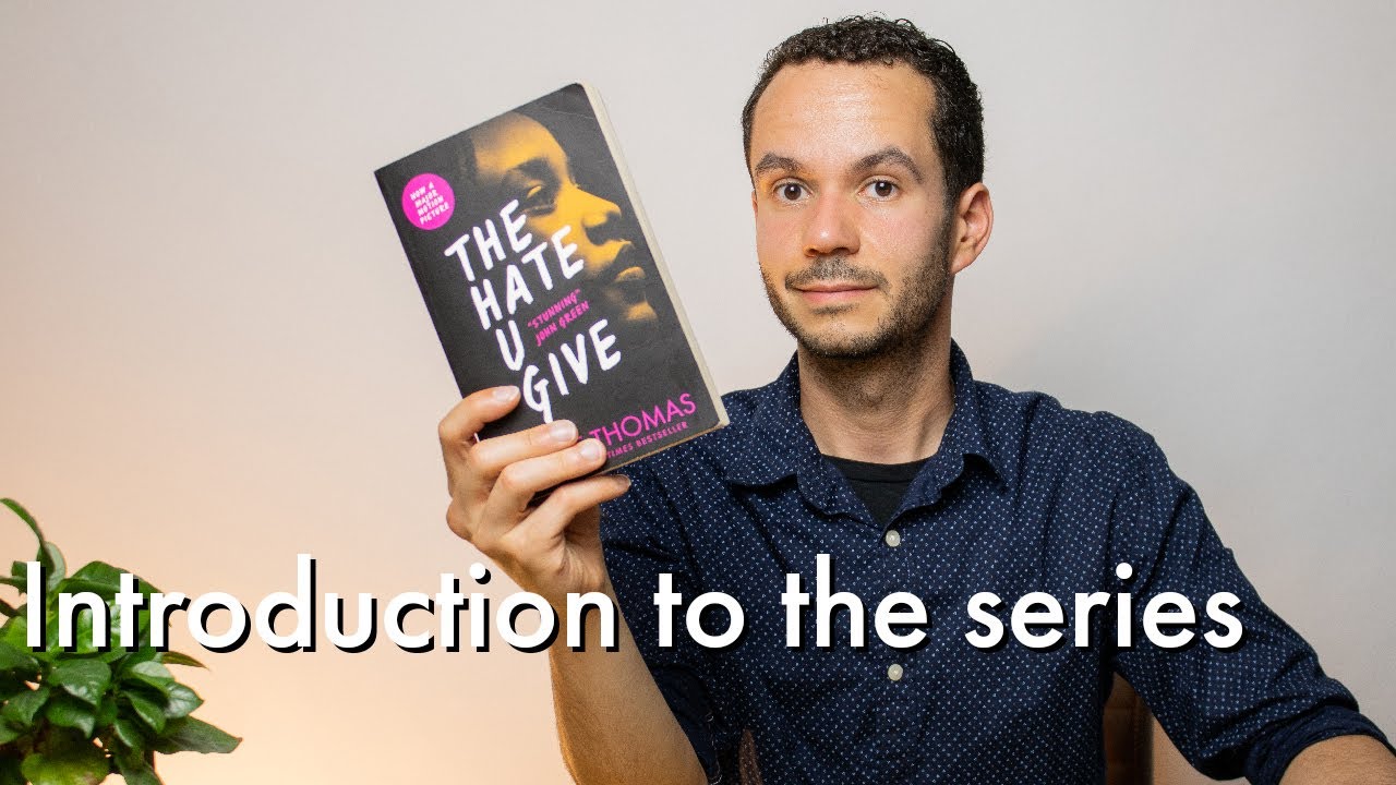 The Hate U Give: Introduction to the series