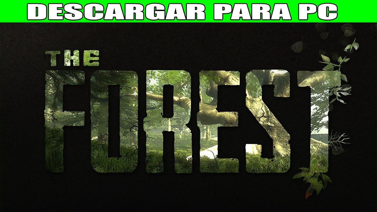 Descargar The Forest para PC (Gratis)
