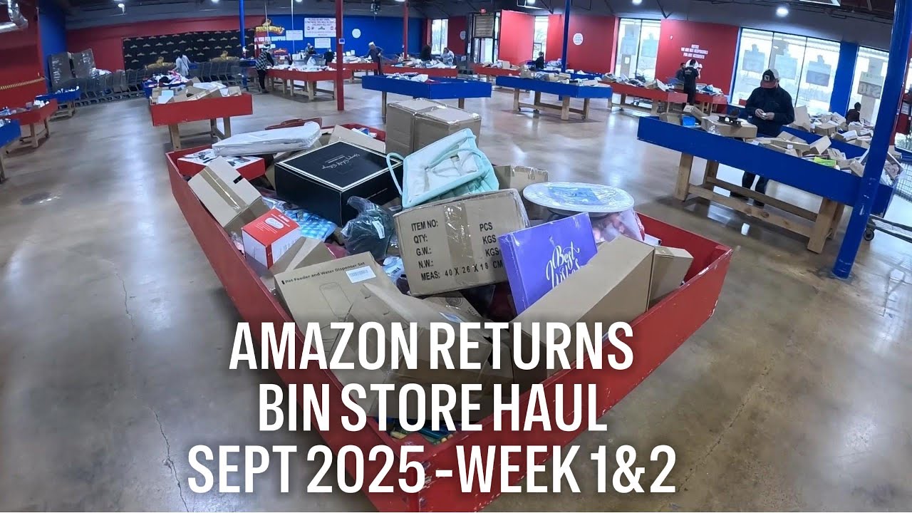Back at the Amazon Returns/Bin Store!  July 2025 Week 4 & Sept 2025 Week 1 & 2
