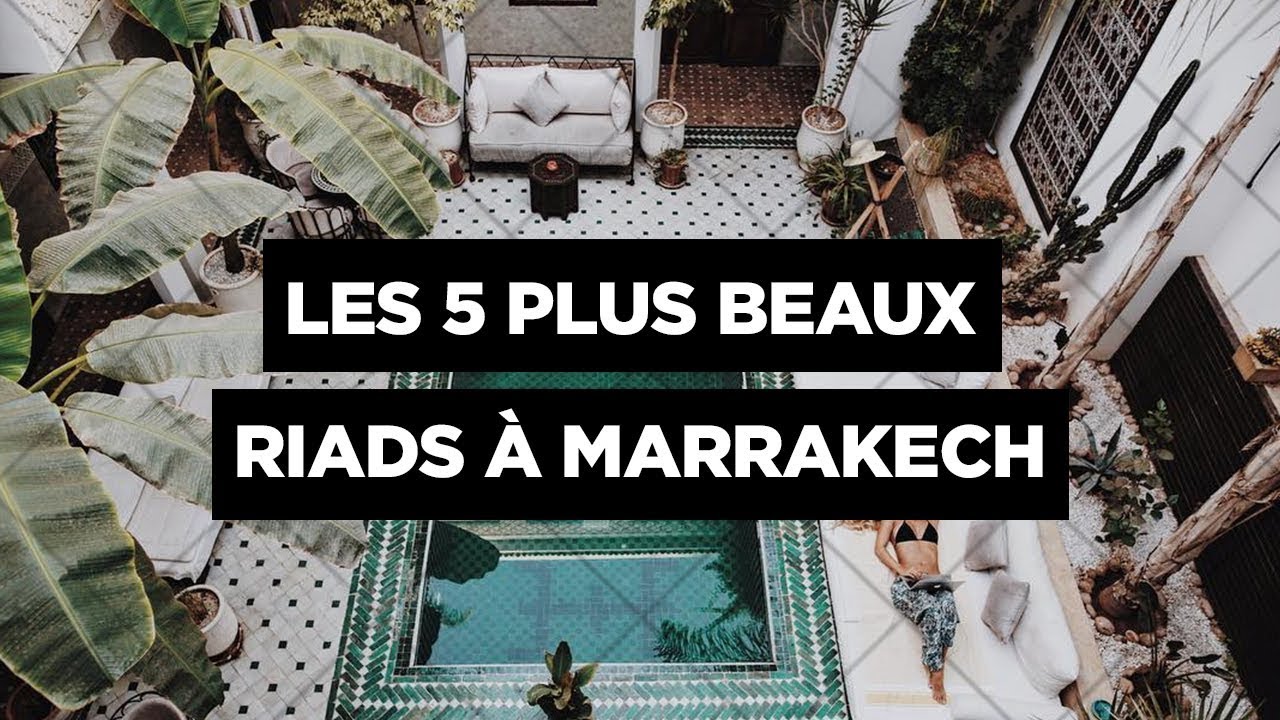 les 5 plus beaux riads &agrave; Marrakech by Made In Marrakech