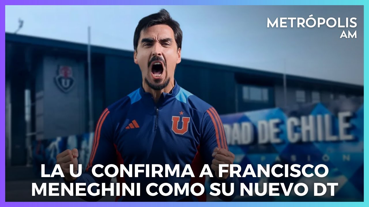 La U confirma a Francisco Meneghini como entrenador, cerrando el ciclo de &Aacute;lvarez #Metr&oacute;polisAm